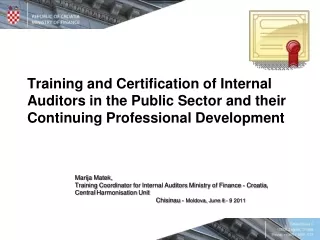 Marija Matek,  Training Coordinator  for  Internal Auditor s  Ministry of Finance  -  Cro a tia ,