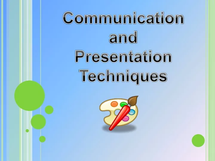 communication and presentation techniques