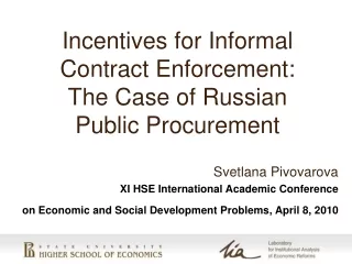 Incentives for Informal Contract Enforcement: The Case of Russian Public Procurement