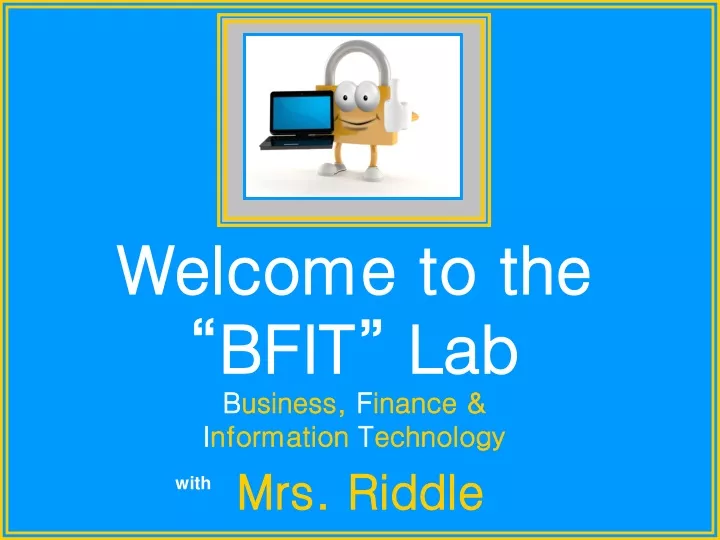 welcome to the bfit lab b usiness f inance