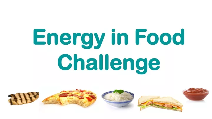 energy in food challenge
