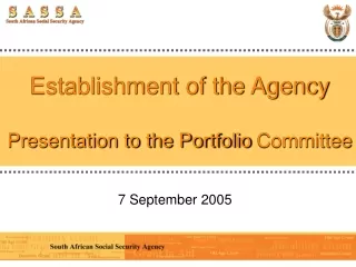 Establishment of the Agency Presentation to the Portfolio Committee