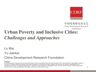 Urban Poverty and Inclusive Cities:  Challenges and Approaches
