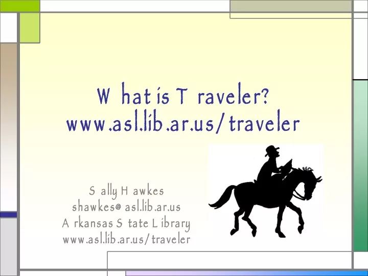 what is traveler www asl lib ar us traveler