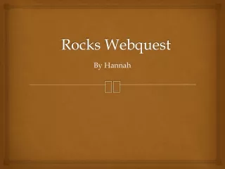 Rocks Webquest