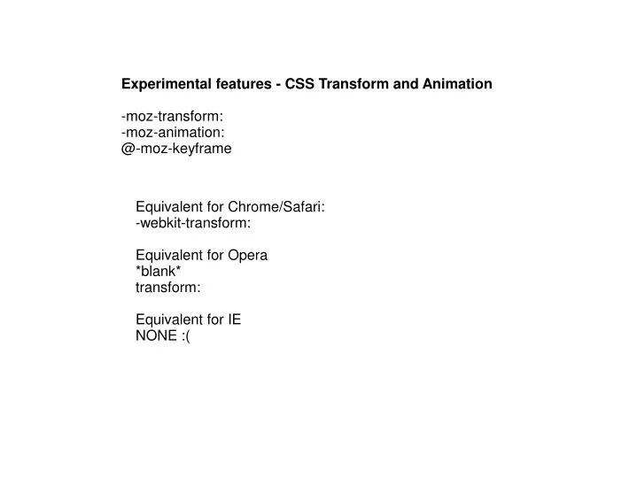 experimental features css transform and animation