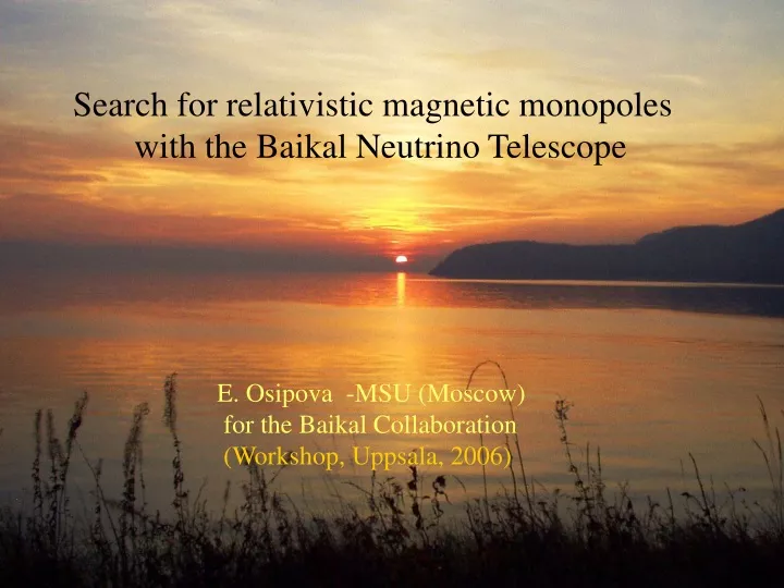 search for relativistic magnetic monopoles with