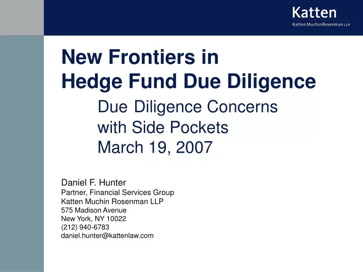 new frontiers in hedge fund due diligence due diligence concerns with side pockets march 19 2007