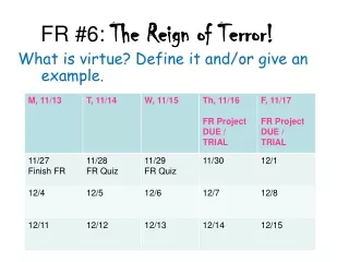 FR #6:  The Reign of Terror!