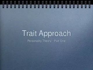 Trait Approach