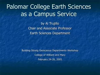 Palomar College Earth Sciences as a Campus Service