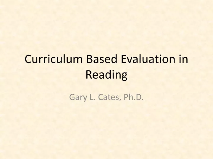 curriculum based evaluation in reading