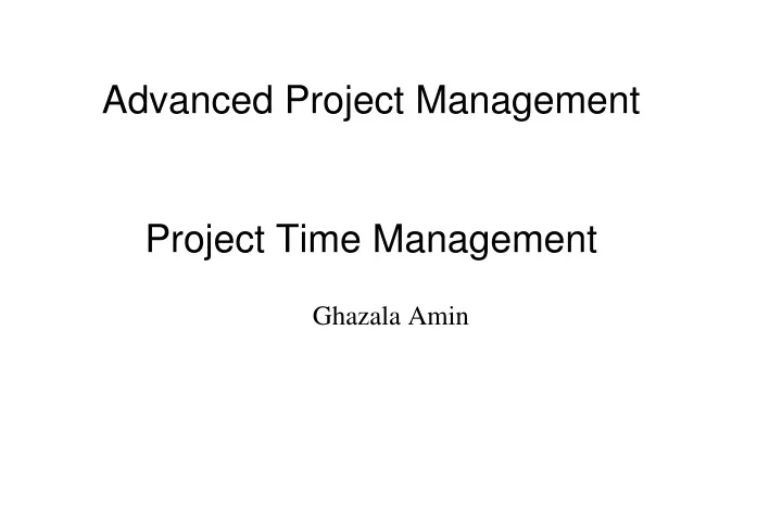 advanced project management project time management