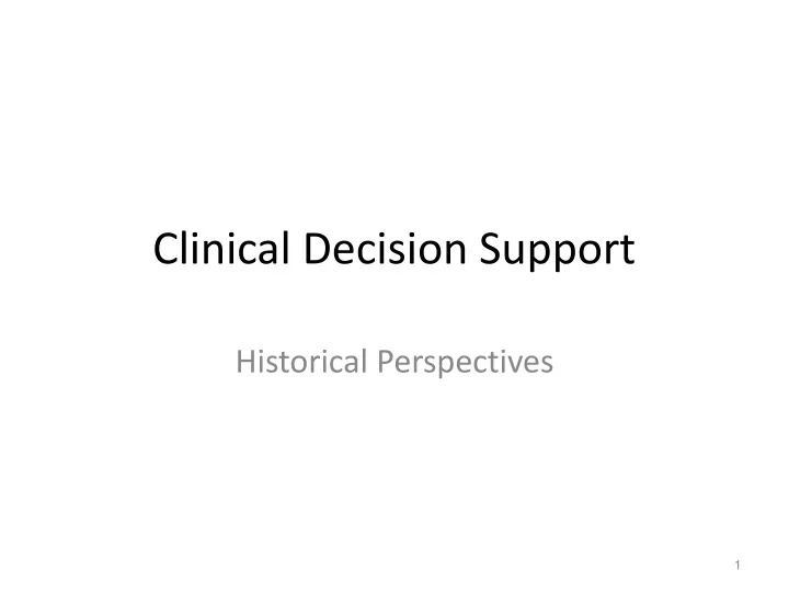 clinical decision support