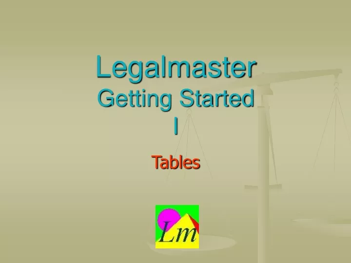 legalmaster getting started i
