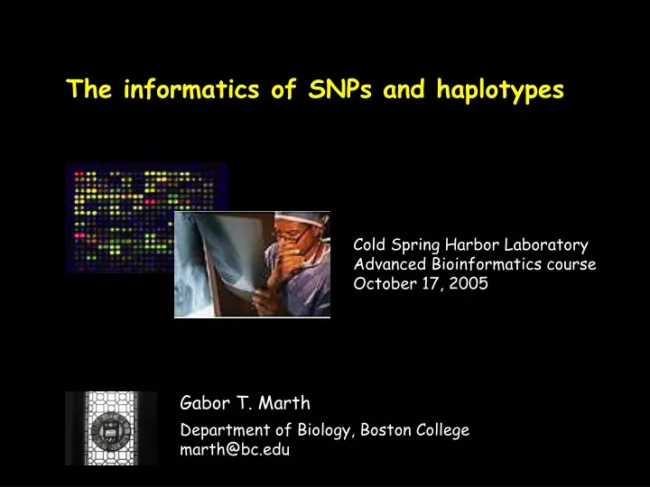 the informatics of snps and haplotypes