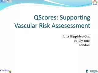 QScores : Supporting Vascular Risk  Assesessment