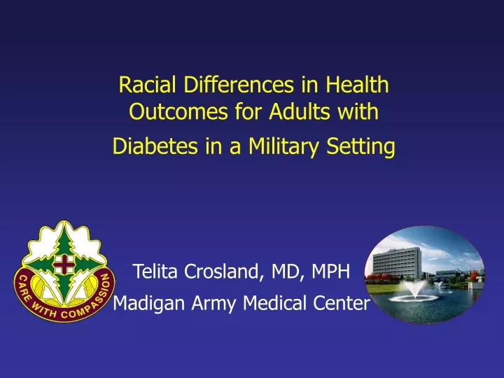 racial differences in health outcomes for adults with diabetes in a military setting