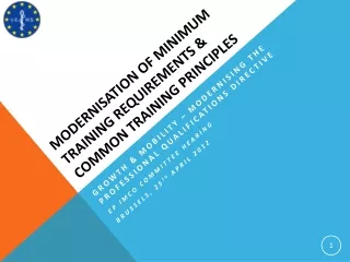 Modernisation of minimum training requirements &amp; common training principles