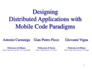 Designing  Distributed Applications with Mobile Code Paradigms