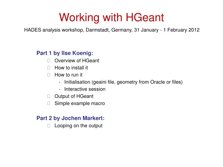 working with hgeant