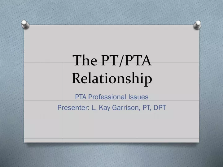 the pt pta relationship