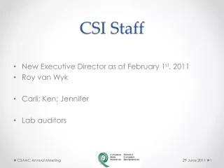 CSI Staff