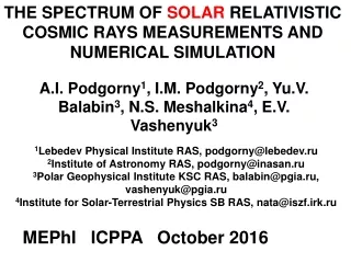 THE SPECTRUM OF  SOLAR  RELATIVISTIC COSMIC RAYS MEASUREMENTS AND NUMERICAL SIMULATION