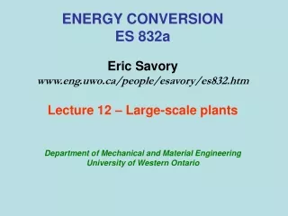 ENERGY CONVERSION ES 832a Eric Savory eng.uwo/people/esavory/es832.htm
