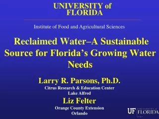 Reclaimed Water –A Sustainable Source for Florida’s Growing Water Needs