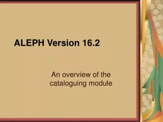 ALEPH Version 16.2
