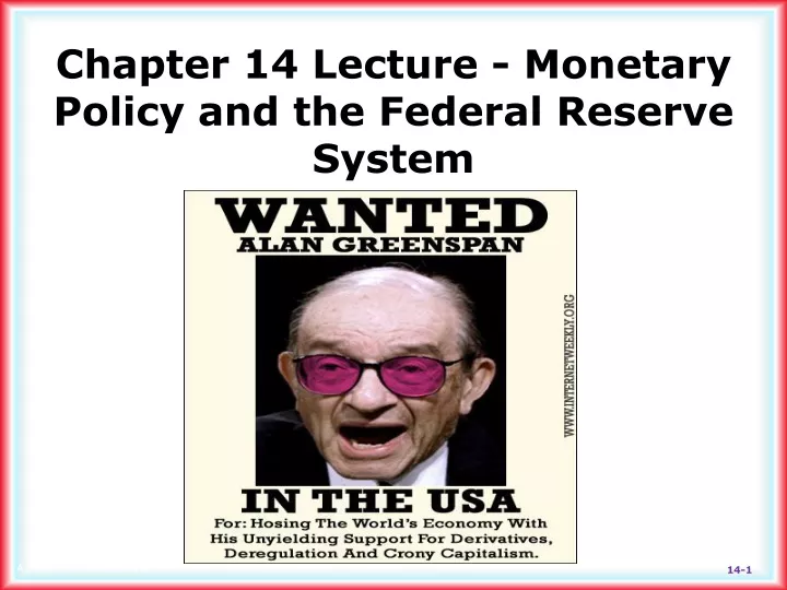 chapter 14 lecture monetary policy and the federal reserve system