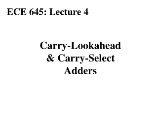 Carry-Lookahead &amp; Carry-Select Adders