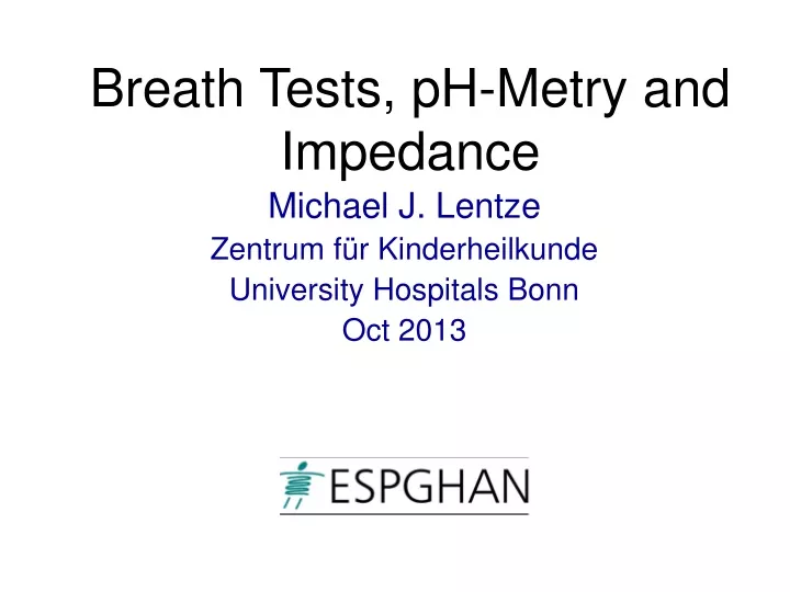 breath tests ph metry and impedance