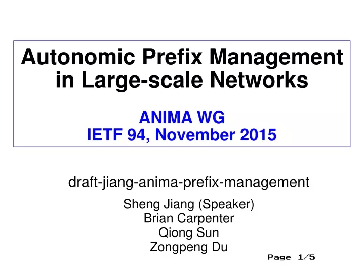 autonomic prefix management in large scale