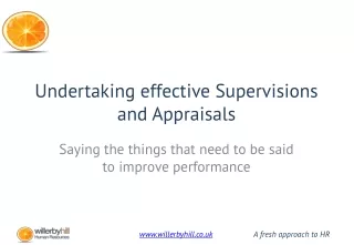 Undertaking effective Supervisions and Appraisals