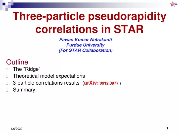three particle pseudorapidity correlations in star