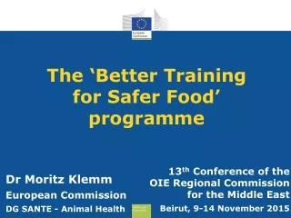 The ‘Better Training for Safer Food’ programme