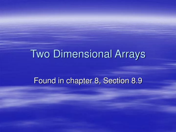two dimensional arrays