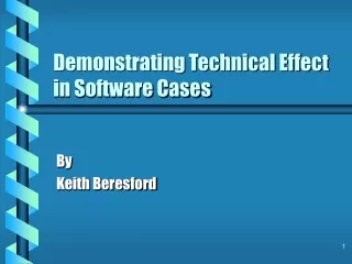 Demonstrating Technical Effect in Software Cases