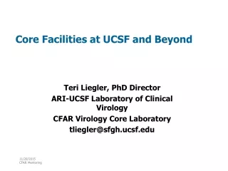 Core Facilities at UCSF and Beyond