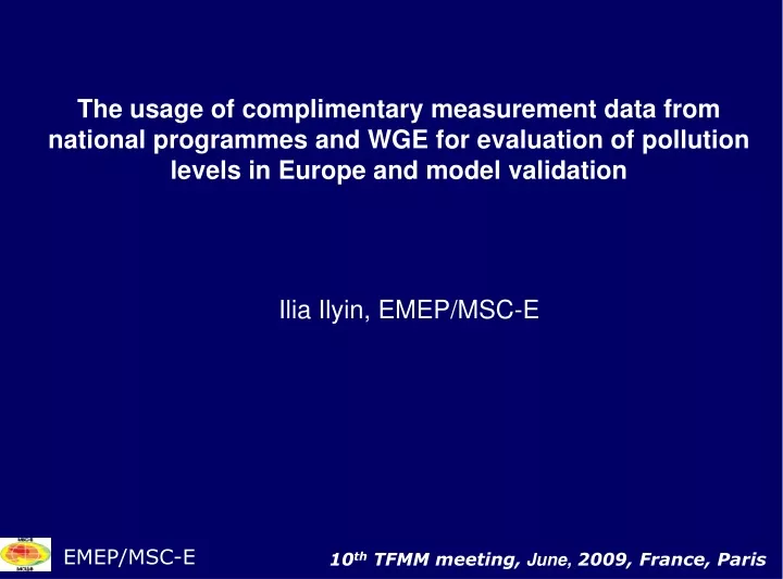 the usage of complimentary measurement data from
