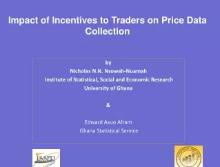 Impact of Incentives to Traders on Price Data Collection