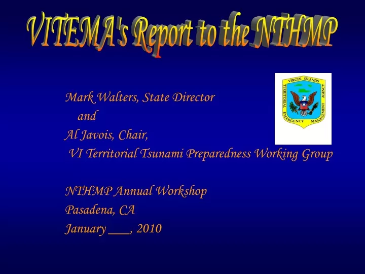 vitema s report to the nthmp