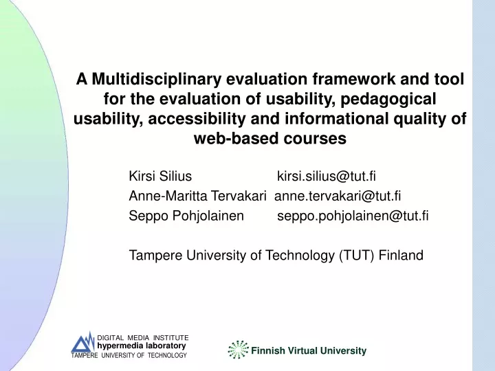 a multidisciplinary evaluation framework and tool