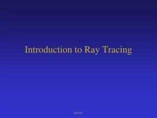 Introduction to Ray Tracing