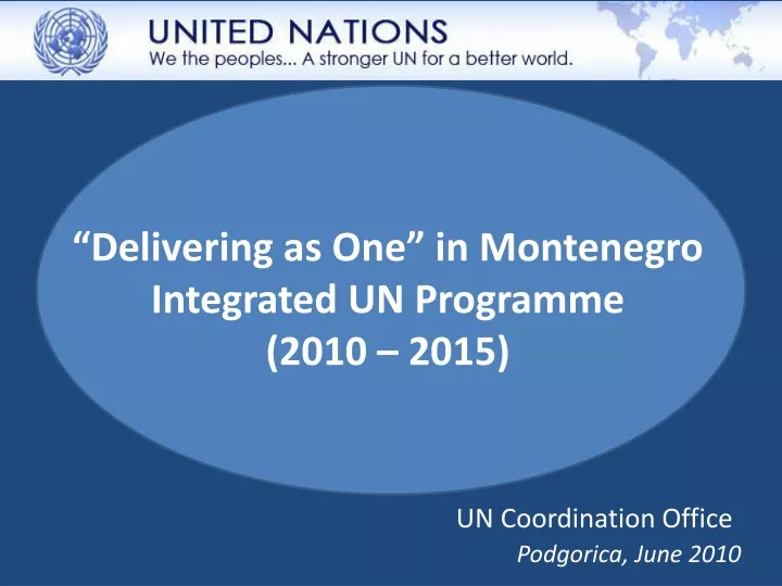 delivering as one in montenegro integrated un programme 2010 2015