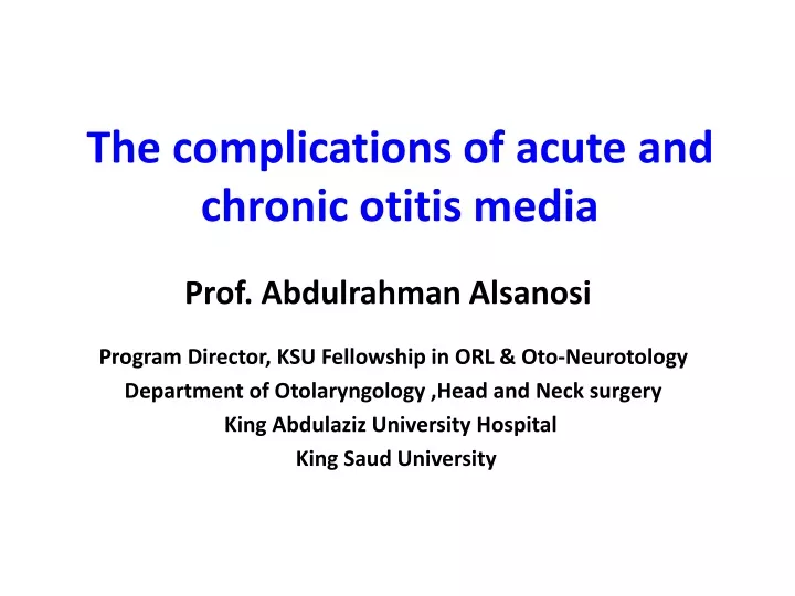 the complications of acute and chronic otitis media