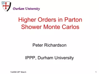 Higher Orders in Parton Shower Monte Carlos