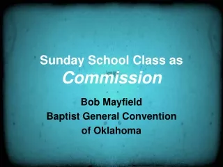 Sunday School Class as Commission